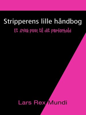cover image of Stripperens lille håndbog